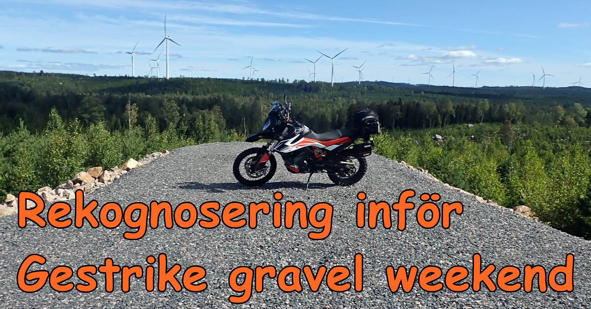 Läs mer om artikeln Rekognosering inför Gestrike gravel weekend mm.