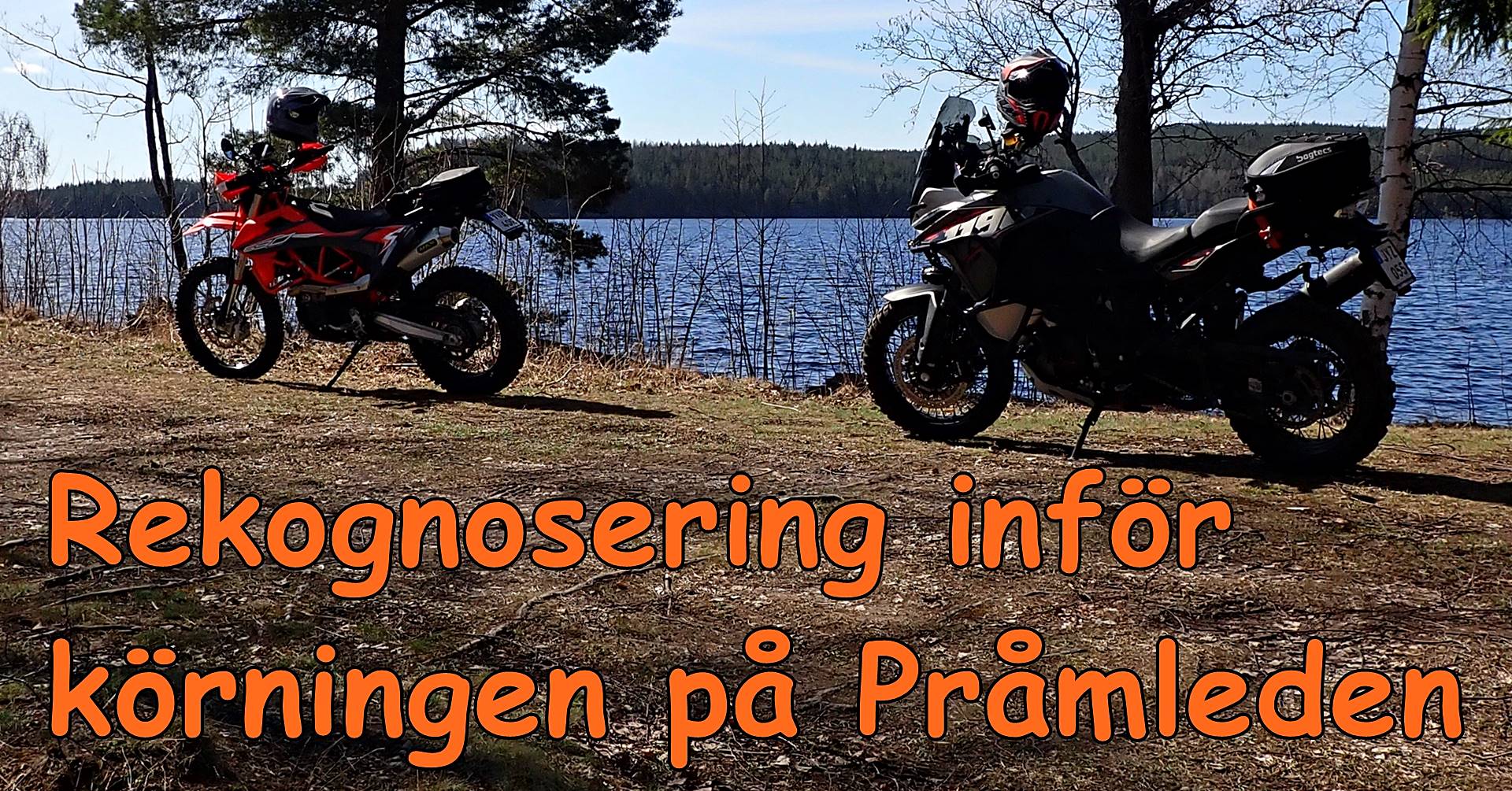 Läs mer om artikeln Rekognosering inför körningen på Pråmleden.