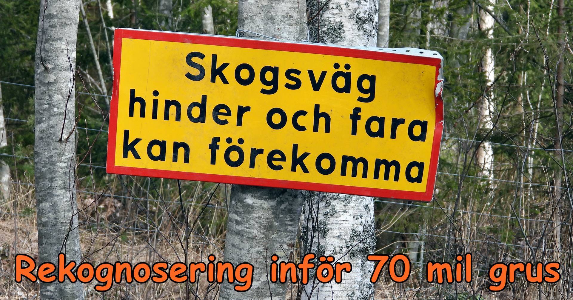 Läs mer om artikeln Rekognosering inför 70 mil grus.